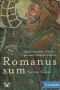 [Il legato romano 01] • Romanus sum